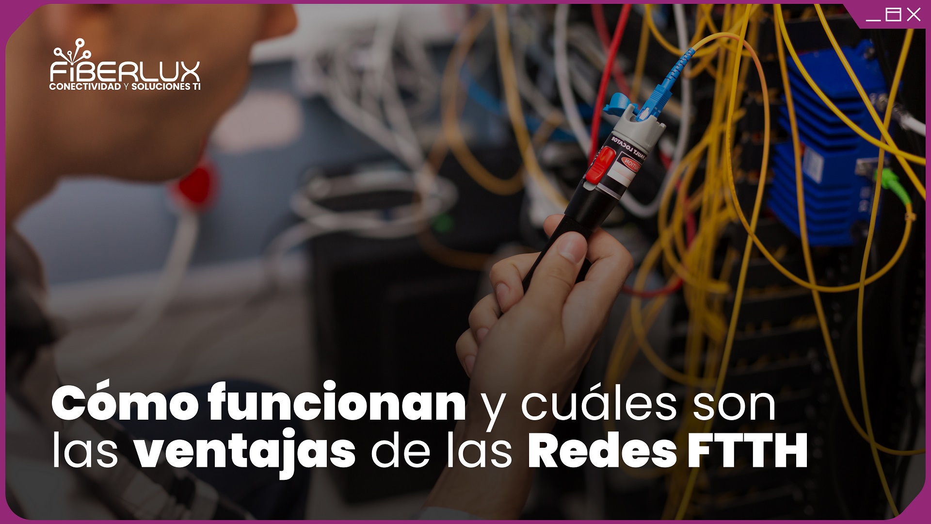 ventajas de las redes ftth